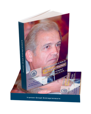 Entrepreneurship as done by Ali Asghar Keyhani: The founder of modern concrete industry in Iran