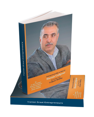 Entrepreneurship as done by Hassan Golipour: The Founder of Golipour